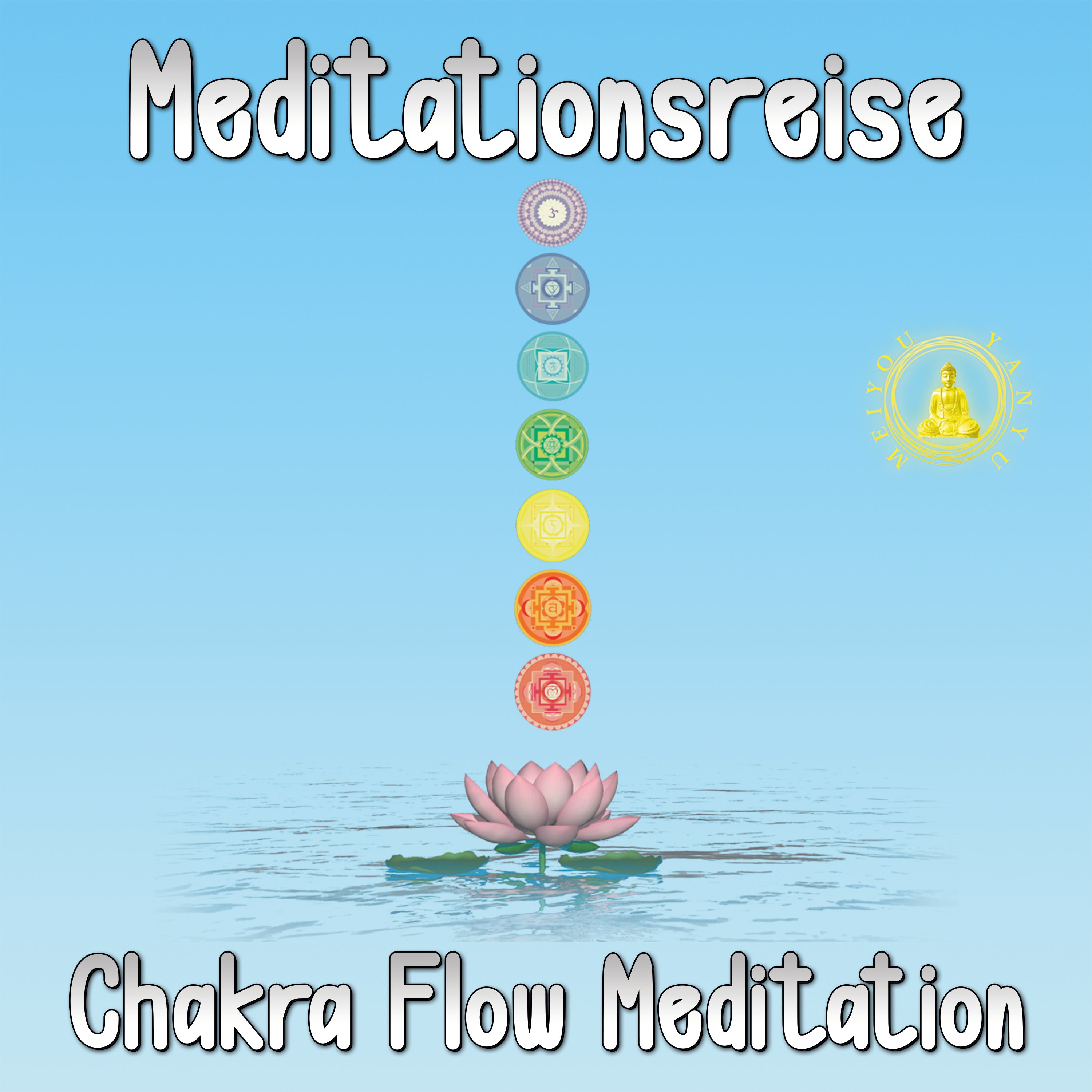 Meditationsreise: Chakra Flow Meditation (Sprecherin)